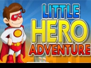 Play Little Hero Adventure