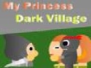 Play My princess - dark village