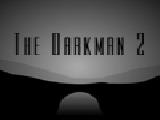 Play The darkman 2