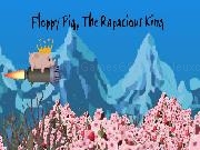 Play Floppy Pig, The Rapacious King