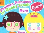 Play Princess or Geek Quiz.