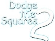 Play Dodge the Squares 2