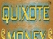 Play QuixoteMoney