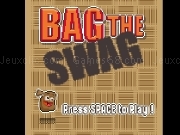 Play Bag the swag